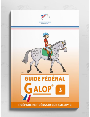 GUIDE FÉDÉRAL GALOP 3