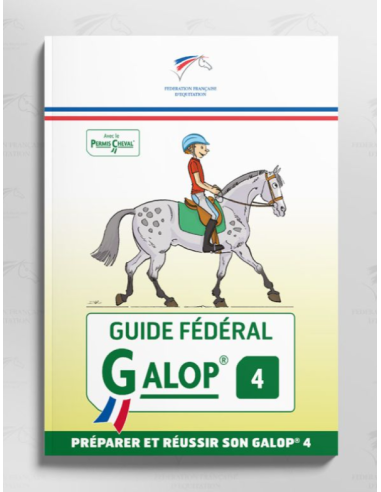 GUIDE FÉDÉRAL GALOP 4