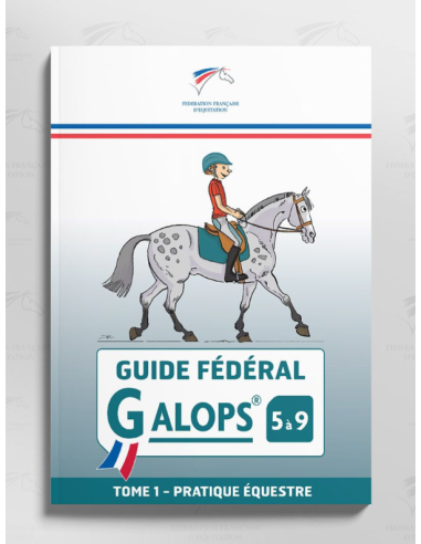 GUIDE FÉDÉRAL GALOPS 5 À 9